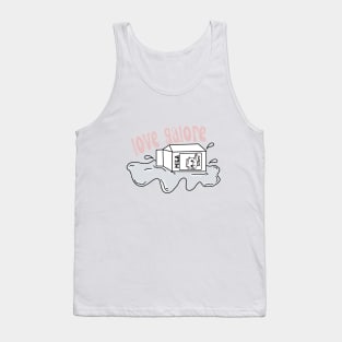 love galore spilled milk Tank Top